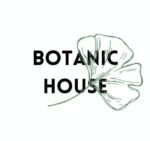 BOTANIC HOUSE